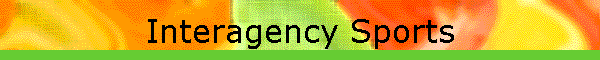 Interagency Sports